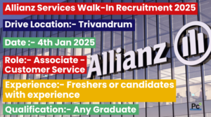 Allianz Services Walk-In Recruitment Drive | January 4, 2025 | Apply Now!
-prakashcareers.com