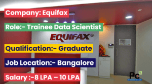Trainee Data Scientist Jobs in Bangalore | Equifax Hybrid Work Opportunities-prakashcareers.com