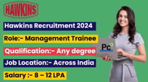"Hawkins Recruitment 2024 | Latest Job
Openings & Careers at Hawkins"
-prakashcareers.com