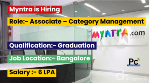 Myntra Recruitment 2024 | Hiring Associates for Category Management | Apply Online Now
-prakashcareers.com
