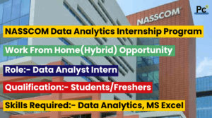 NASSCOM Data Analytics Internship Program 2025 | Advance Your Skills in Analytics
-prakashcareers.com