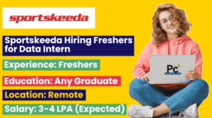 Sportskeeda Hiring Freshers for Data Intern - Work From Home Opportunities 2025
-prakashcareers.com