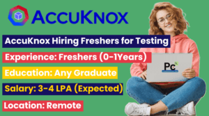 AccuKnox Work From Home Hiring Freshers for QA Trainee 2025 – Apply Now
-prakashcareers.com