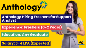 Anthology Hiring Freshers for Support Analyst Role | Apply Now - 2025
-prakashcareers.com