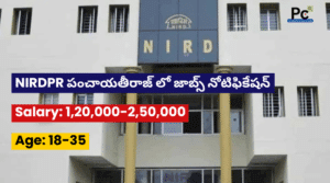గ్రామీణాభివృద్ధి మరియు పంచాయతీ రాజ్ శాఖలో NIRDPR Govt జాబ్స్ - NIRDPR Notification 2025
-prakashcareers.com