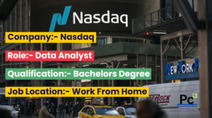 Nasdaq Hiring: Work From Home Opportunity for Data Analyst 2025| Apply Now
-prakashcareers.com