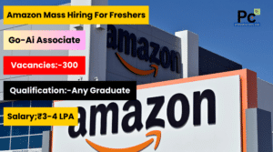 Amazon Recruitment 2025 - Apply for GO AI Associate (Freshers Eligible)
-prakashcareers.com