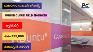 Canonical నుండి Junior Cloud Field Engineer ఉద్యోగాలు - Canonical Recruitment 2025
-prakashcareers.com