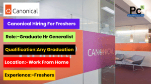 Canonical Recruitment 2025 - Apply for HR Generalist (Permanent Work From Home)
-prakashcareers.com