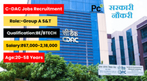 C-DAC Group A S&T Recruitment 2025 – అత్యుత్తమ ఉద్యోగ అవకాశాలు! -prakashcareers.com