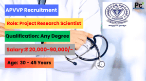 APVVP Recruitment 2025 - Secure Your Great Future in State Healthcare!-prakashcareers.com
