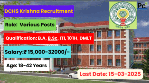 DCHS Krishna Recruitment 2025 - Great Opportunity Apply Now -prakashcareers.com