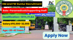 HM and FW Guntur Recruitment 2025 - Great Career Opportunity -prakashcareers.com