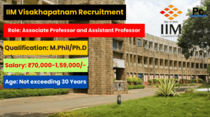 IIM Visakhapatnam Recruitment 2025 – Exciting Career Opportunities!
-prakashcareers.com