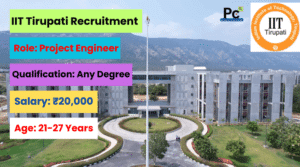 IIT Tirupati Recruitment 2025 - Secure Your Future in Great Higher Education!-prakashcareers.com