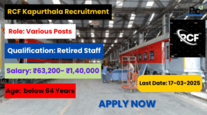 RCF Kapurthala Recruitment 2025 –Great Opportunity for Job Seekers!
-prakashcareers.com