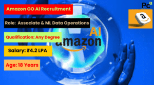 Amazon GO AI Recruitment 2025 -  A Great Opportunity to Join the Tech Giant!-prakashcareers.com