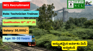  NCL Technician Trainee Jobs 2025 - Great Opportunity in Central Govt Sector!-prakashcareers.com