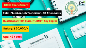 DCHS West Godavari Recruitment 2025 - A Great Opportunity in the Health Sector!-prakashcareers.com