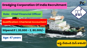 Dredging Corporation of India CFO 2025 - A Great Leadership Opportunity-prakashcareers.com
