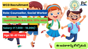  WCD Tirupati Recruitment 2025 - Great Opportunity for Women & Child Welfare Jobs!-prakashcareers.com