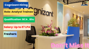 Cognizant Analyst Trainee Jobs 2025 - Don’t Miss This Great Opportunity-prakashcareers.com