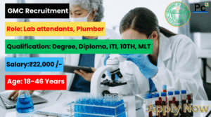 GMC Maheshwaram Recruitment 2025 -  A Great Opportunity for Job Seekers"-prakashcareers.com