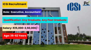  ICSI Recruitment 2025 - Great Opportunity for Company Secretary Aspirants-prakashcareers.com